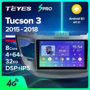 TEYES SPRO For Hyundai Tucson 3 2015 2017 2018 Car Radio Multimedia Video Player Navigation GPS Android 8.1 No 2din 2 din dvd מערכת אנדרואיד מומלצת ליונדאי טוסון החדשה 2015-2018 לרכישה דרך אליאקספרס